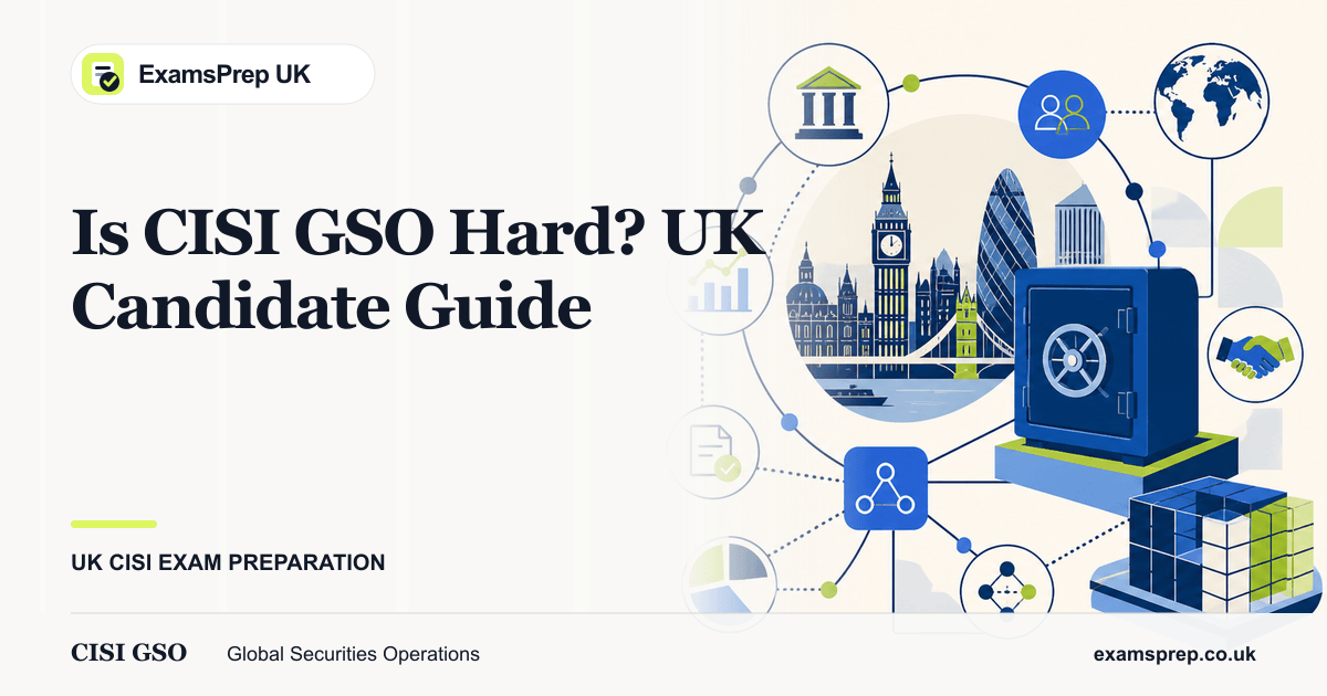 Is the CISI GSO Exam Difficult? Pass Rate & What to Expect in 2026